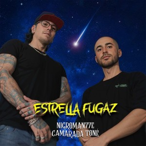 Estrella Fugaz (Explicit)