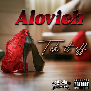 Tek It Off (Explicit)