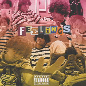 Feelings (Explicit)