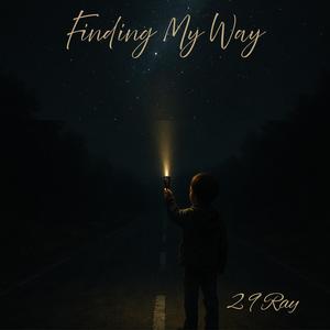 Finding My Way (Explicit)