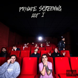 Private Screening: Act I (Explicit)