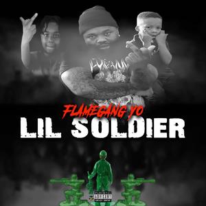 Lil Soldier (Explicit)