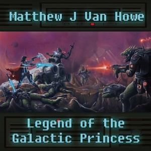 Legend of the Galactic Princess