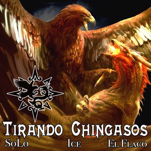 Tirando Chingasos (feat. $olo & Ice) [Explicit]