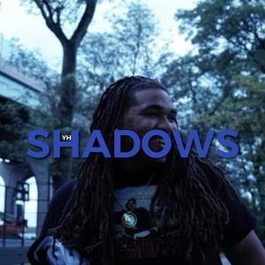 Shadows (Explicit)