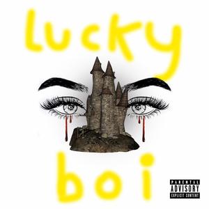 Lucky Boi (Explicit)