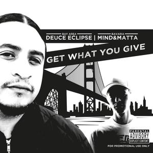 Get what you give(feat. Zumbi of Zion I) (Explicit)