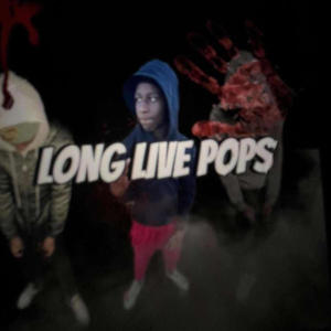 LONG LIVE POPS (Explicit)