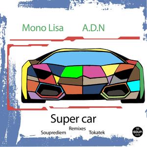 Super Car (Tokatek Remix)