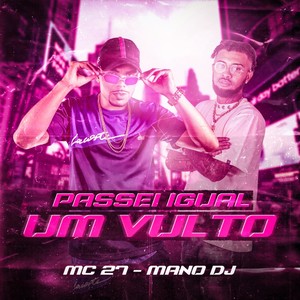 Passei Igual um Vulto (Explicit)