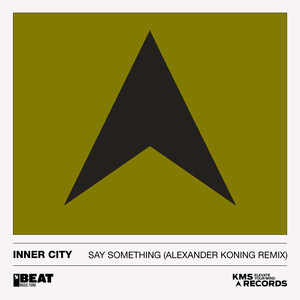 Say Something (Alexander Koning Extended Remix)