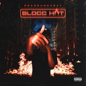 Blocc hot (Explicit)