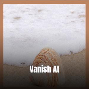 Vanish At