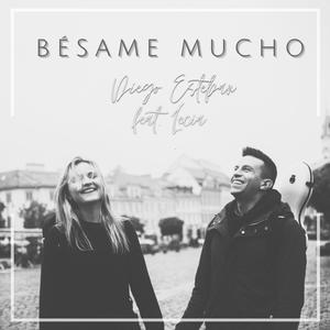 Bésame Mucho (feat. Lecia)