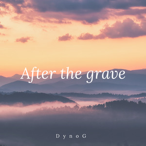 After the grave