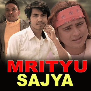 MRITYU SAJYA