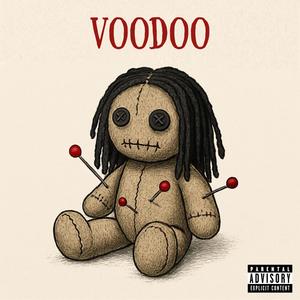 Voodoo (Explicit)