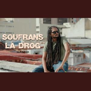 Soufrans La Drog