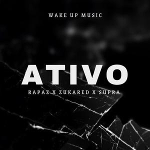 ATIVO (feat. ZUKA RED & SUPRA) [Explicit]