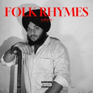 Folk Rhymes (Explicit)