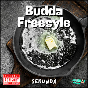 Budda Freestyle (Explicit)