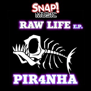 Raw life E.p.