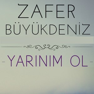 Yarınım Ol