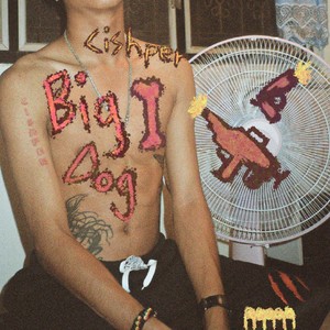 Big Dog (Explicit)