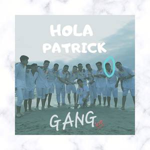 Hola Patrick (DEMO|Explicit)
