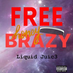 Free Brazy (Explicit)