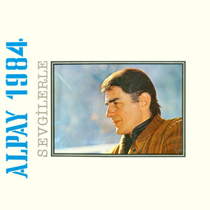 Alpay'84 Sevgilerle