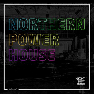 Northern Power House, Vol. 1