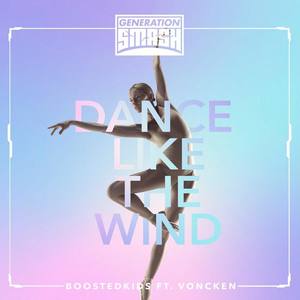 Dance Like The Wind