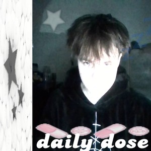 Daily Dose (Explicit)