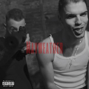 Mayweather (Explicit)
