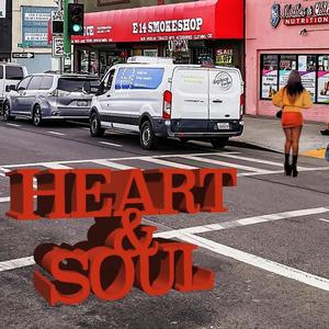 Heart & Soul (Explicit)