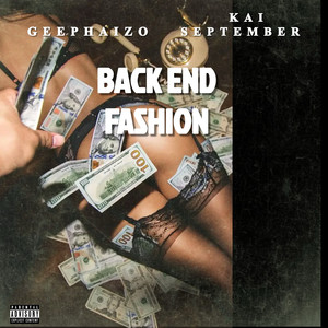 Back End Fashion (Explicit)