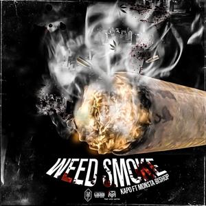 Weed Smoke (feat. Monsta Bishop) [Explicit]