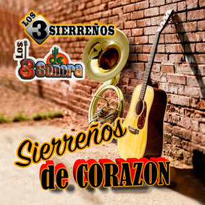 Sierreños De Corazon (Sierreño)