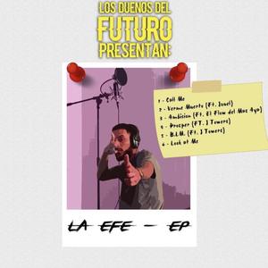 La Efe (Explicit)