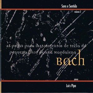 As Peças para Instrumentos de Teclas do Pequeno Livro de Ana Magdalena Bach