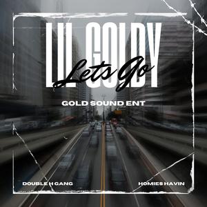 Lets Go (Explicit)