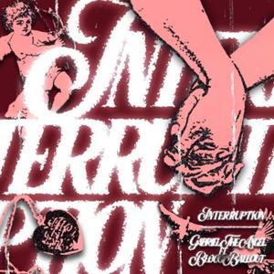 Interruption (Fallin' For You) (feat. Blocc Ballout) (Explicit)