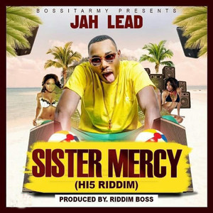 Sister Mercy (Hi5 Riddim)