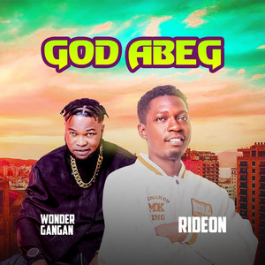 God Abeg (Explicit)