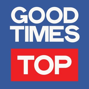 Good Times Top (Dance Music Selection Hits 2020)