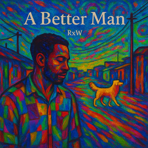 A Better Man