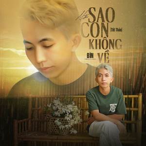 Sao Con Không Về (Tết Thảo) (Explicit)