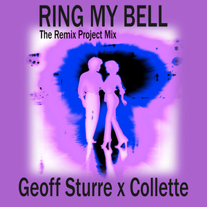 Ring My Bell (The Remix Project 2025 Extended Mix)