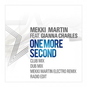 One More Second (Mekki Martin Electro Remix)